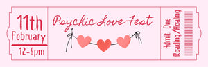 Tickets for Psychic Love Fest