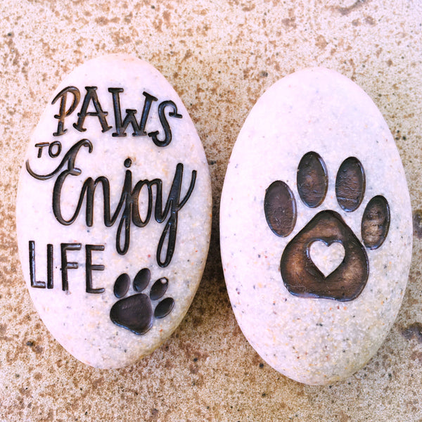 Paws To Enjoy Life Pawsitive Stone