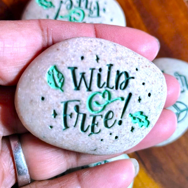 Expedition Stone "Wander - Wild & Free!" Kindness Rock