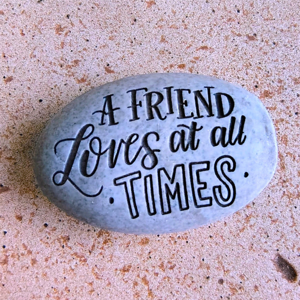 Angel Stone Proverbs Pocket Stone Proverbs 17:17 "A Friend Loves at all Times"