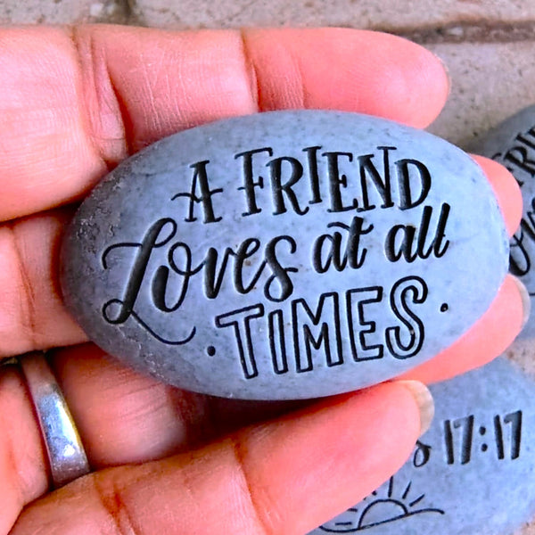 Angel Stone Proverbs Pocket Stone Proverbs 17:17 "A Friend Loves at all Times"