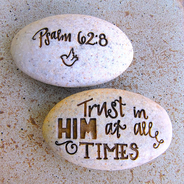 Scripture Stone Psalm Pocket Stone Psalm 62.8 "Trust in Him .... "
