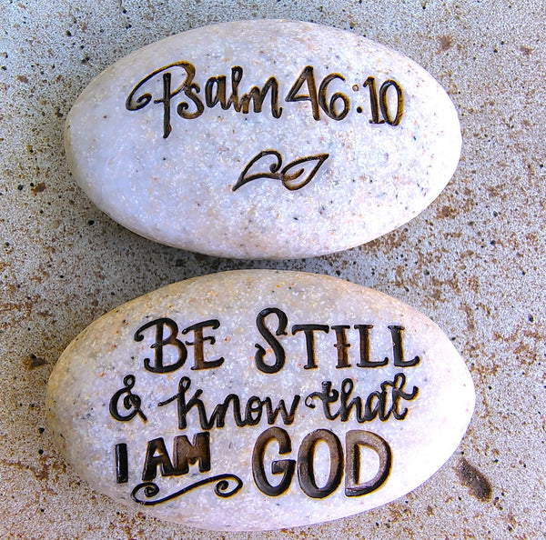 Scripture Stone Psalm Pocket Stone Psalm 46:10  "Be Still & .... "